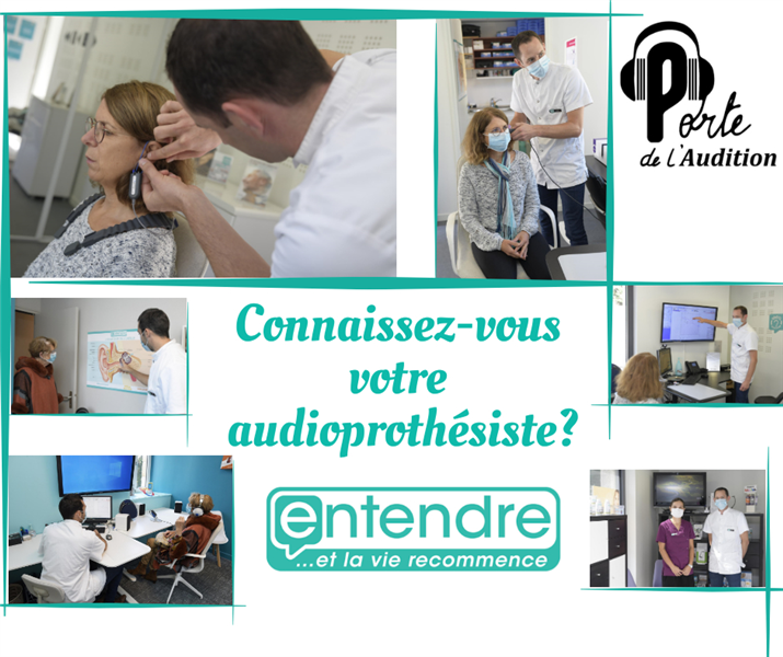 Connaissez-vous votre audioprothésiste? 